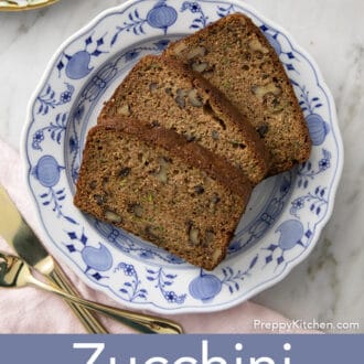 Pinterest graphic of three slices of zucchini bread on plate.