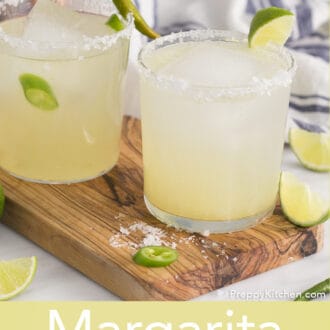 Pinterest graphic showing two margaritas, one garnished with a jalapeño pepper, one with a lime wedge.