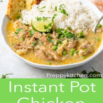 Pinterest graphic of Instant Pot chicken curry in a white bowl along with rice, naan, and a lime wedge.