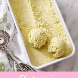 Pinterest graphic of pistachio ice cream in a container with two balls of ice cream on top.